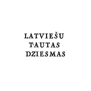 Latvian Dainas